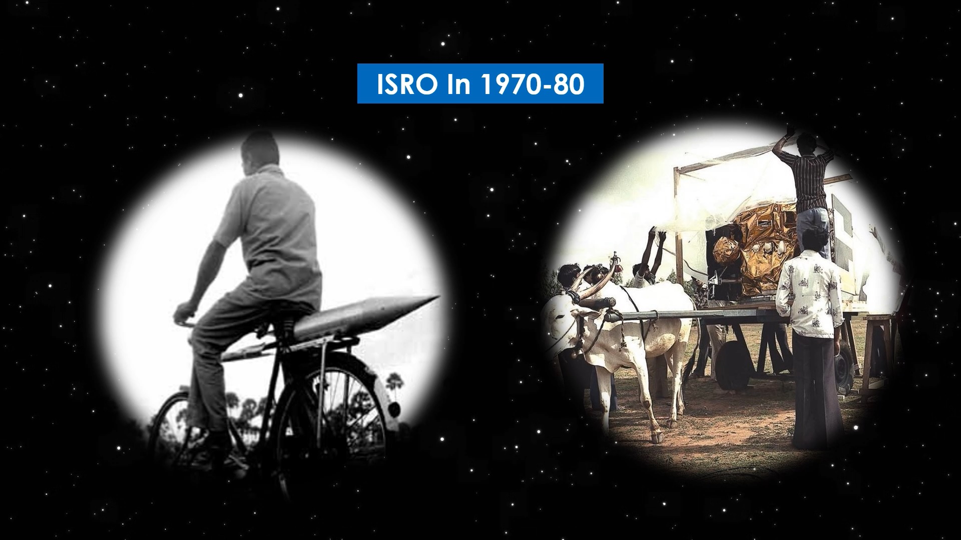 ISRO in 1970-1980, See The Bullock Cart and Rocket In this picture 